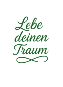 tattoovorlage-mit-schriftzug-lebe-deinen-traum-in-gruen